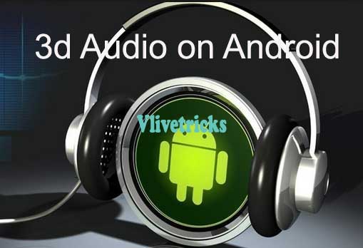 3d-audio-on-android